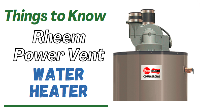 Rheem Power Vent Water Heater