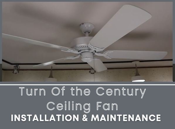 Turn Of the Century Ceiling Fan